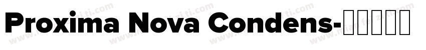 Proxima Nova Condens字体转换